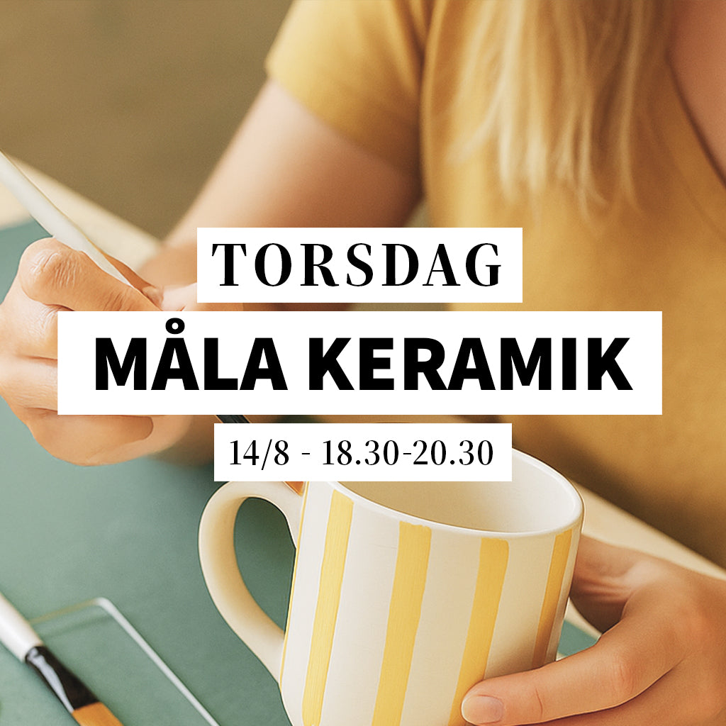 Måla keramik - 14/8, 18:30-20:30
