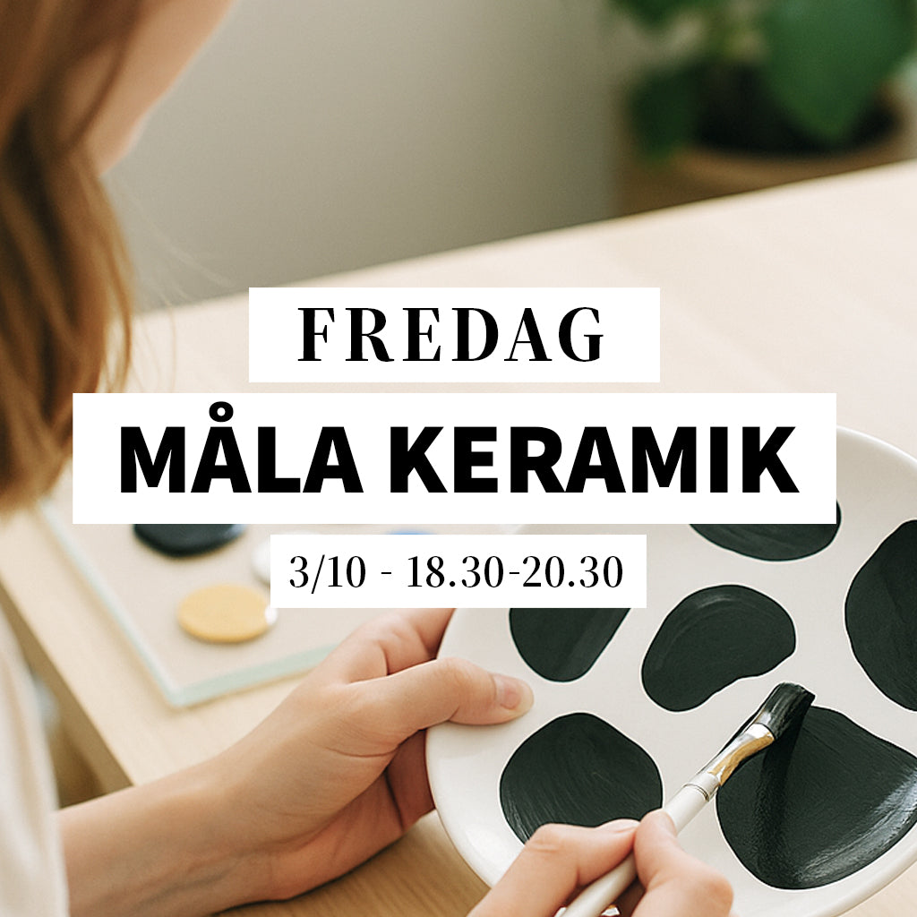 Måla keramik - 3/10, 18:30-20:30