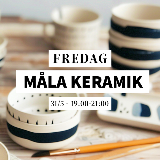 Måla keramik - 31/5, 19:00-21:00 (workshop)