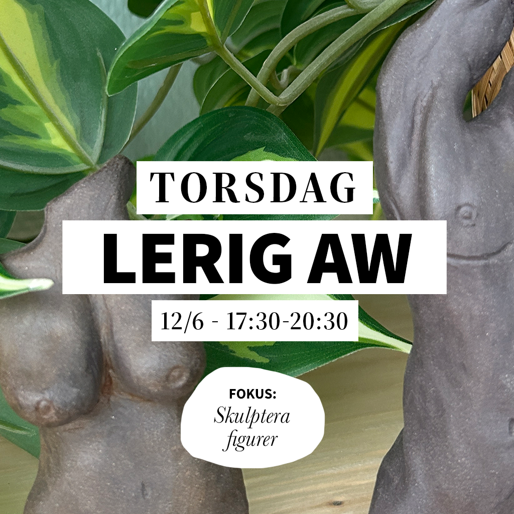 Figurskulptur - 12/6, 17:30-20:30 (Keramikworkshop)