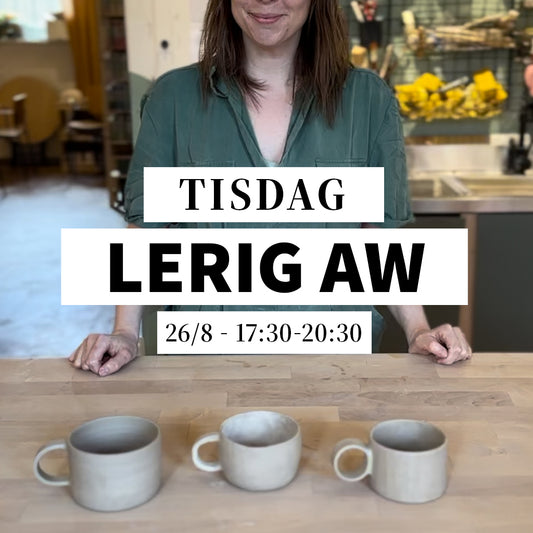 Skapa med lera - 26/8, 17:30-20:30 (Keramikworkshop)