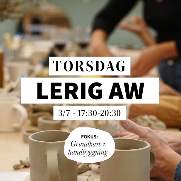 Grundkurs i handbyggning - 3/7, 17:30-20:30 (Keramikworkshop)