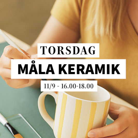 Måla keramik - 11/9, 16:00-18:00