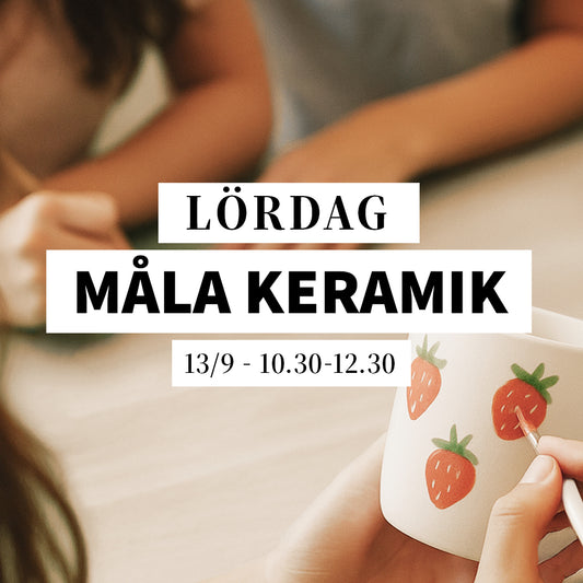 Måla keramik - 13/9, 10:30-12:30
