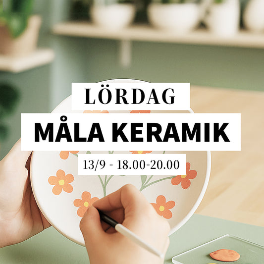 Måla keramik - 13/9, 18:00-20:00