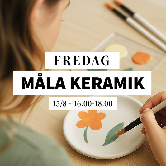 Måla keramik - 15/8, 16:00-18:00