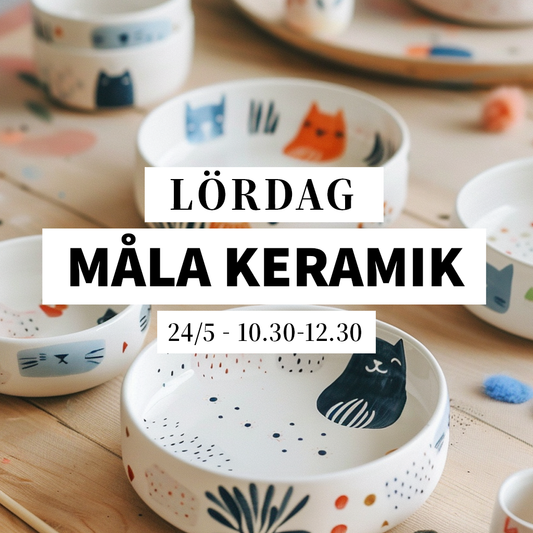 Måla keramik - 24/5, 10.30-12.30
