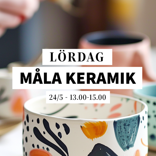 Måla keramik - 24/5, 13.00-15.00