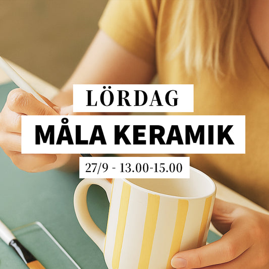 Måla keramik - 27/9, 13:00-15:00