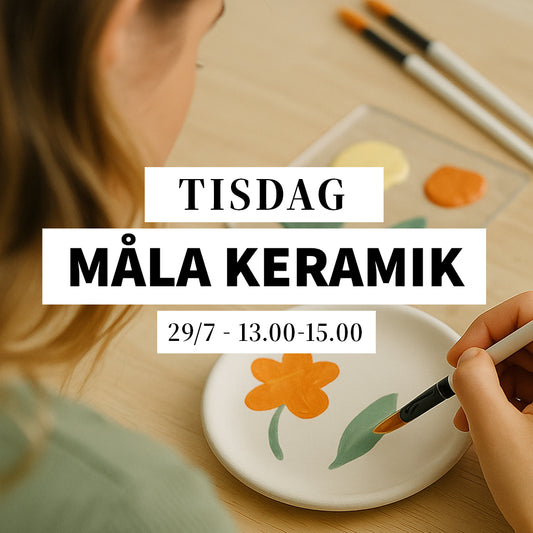 Måla keramik - 29/7, 13:00-15:00