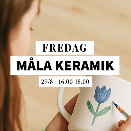 Måla keramik - 29/8, 16:00-18:00