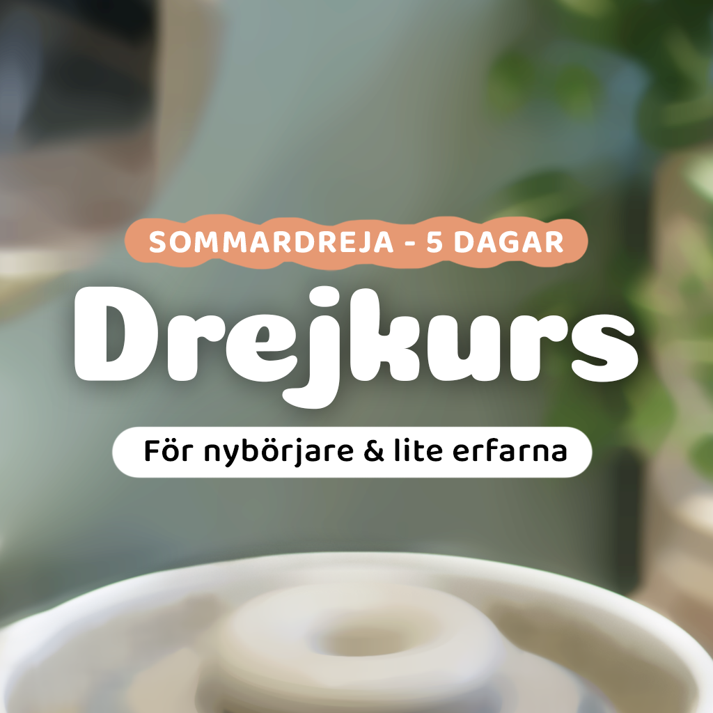 Intensivkurs Drejning - För nybörjare och lite erfarna